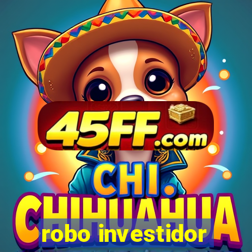 robo investidor